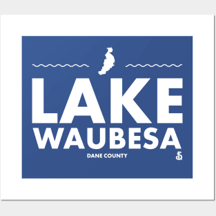 Dane County, Wisconsin - Lake Waubesa Posters and Art